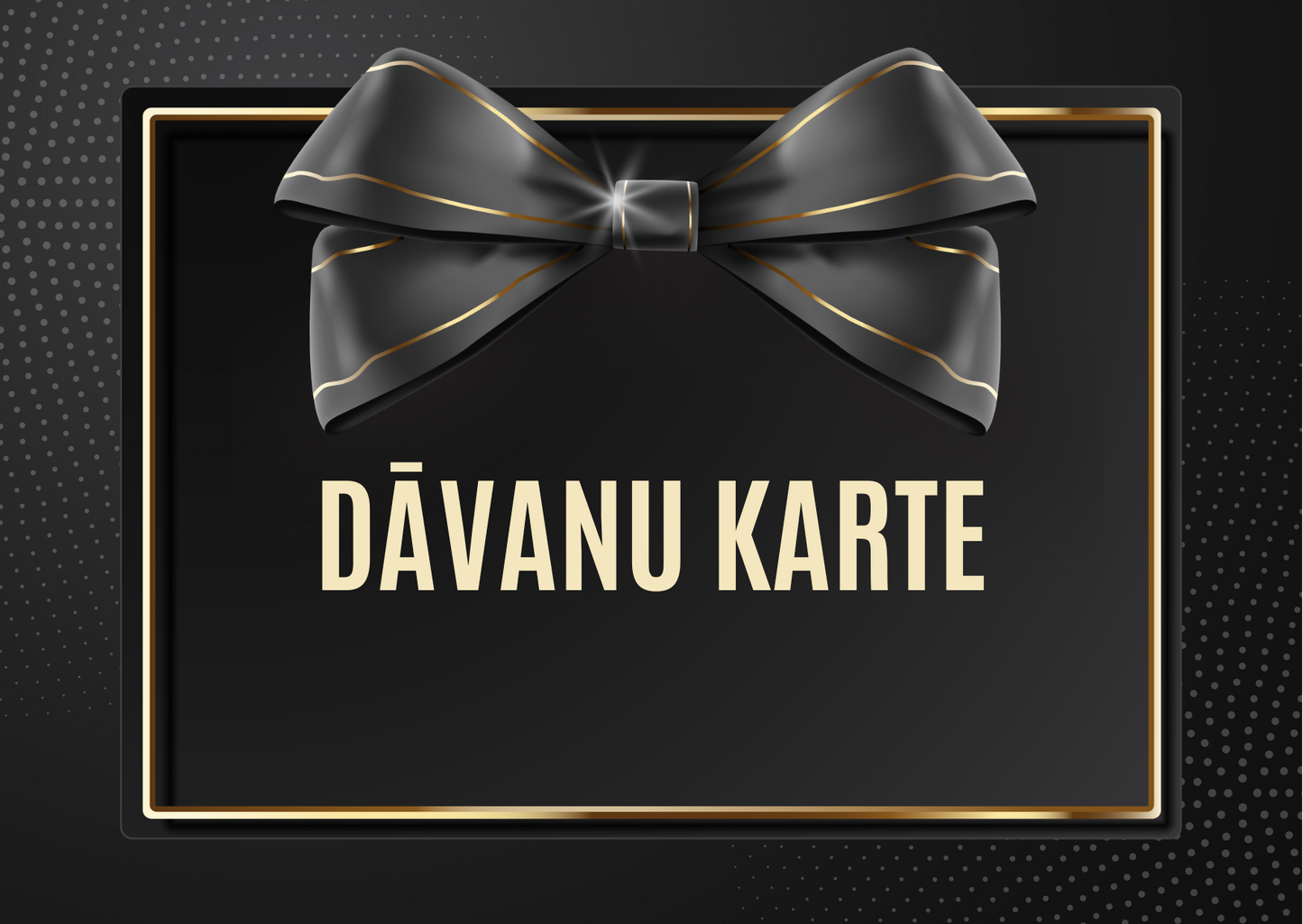 DĀVANU KARTE